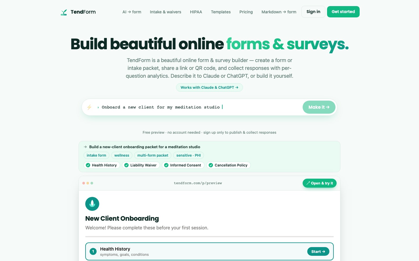 The TendForm homepage: headline 'Build beautiful online forms & surveys', a prompt box reading 'Onboard a new client for my meditation studio', and a generated onboarding packet preview with health history, liability waiver, informed consent and cancellation policy.